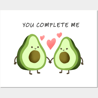 You Complete Me- Avacados Posters and Art